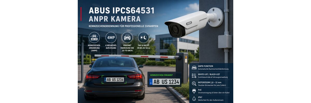 ABUS IPCS64531: Kennzeichenerkennung für Zufahrten, Schranken und Parkplätze - ABUS IPCS64531 ANPR Kamera für Kennzeichenerkennung | FirstMall