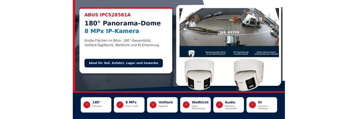 ABUS IPCS28581A: 180° Panorama-Dome 8 MPx mit Vollfarb-Nachtsicht und aktiver Abschreckung - ABUS IPCS28581A 180° Panorama-Dome 8 MPx | FirstMall
